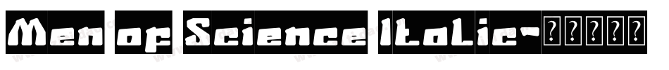 Men of Science Italic字体转换